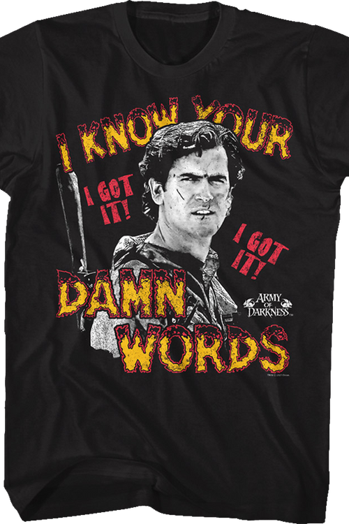 I Know Your Damn Words Army of Darkness T-Shirt - main product image