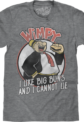 I Like Big Buns And I Cannot Lie Popeye T-Shirt