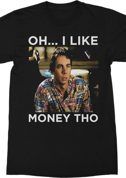 I Like Money Idiocracy T-Shirt - main product image