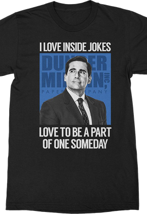 I Love Inside Jokes The Office T-Shirt