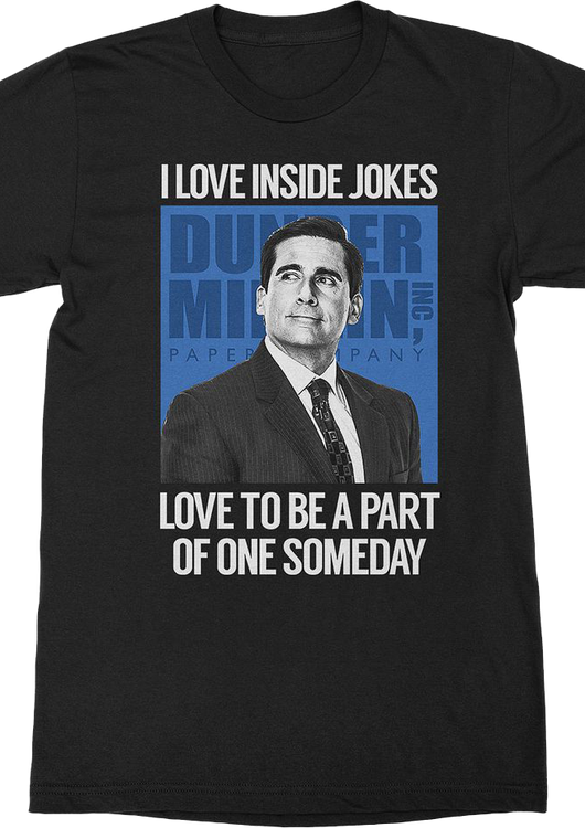 I Love Inside Jokes The Office T-Shirt - main product image