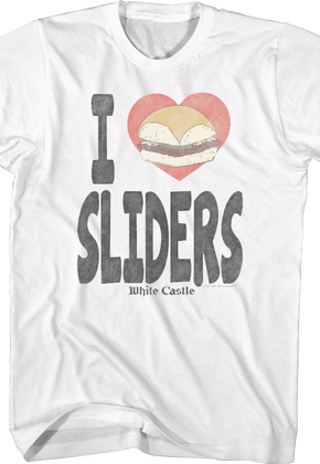 I Love Sliders White Castle T-Shirt