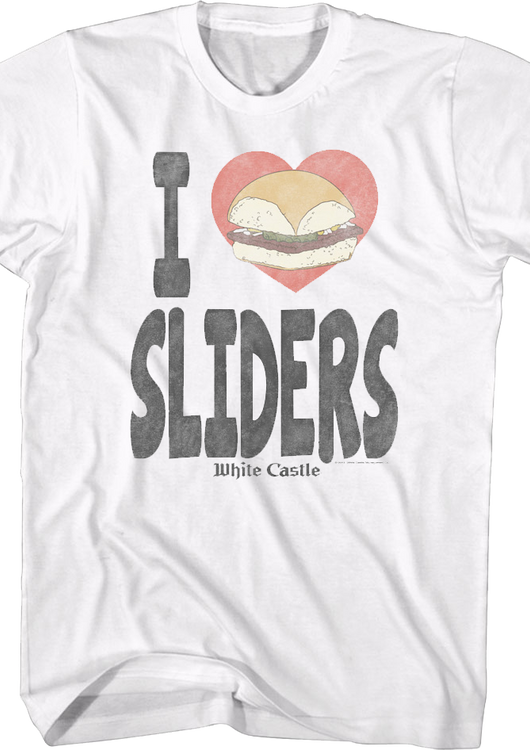 I Love Sliders White Castle T-Shirt - main product image