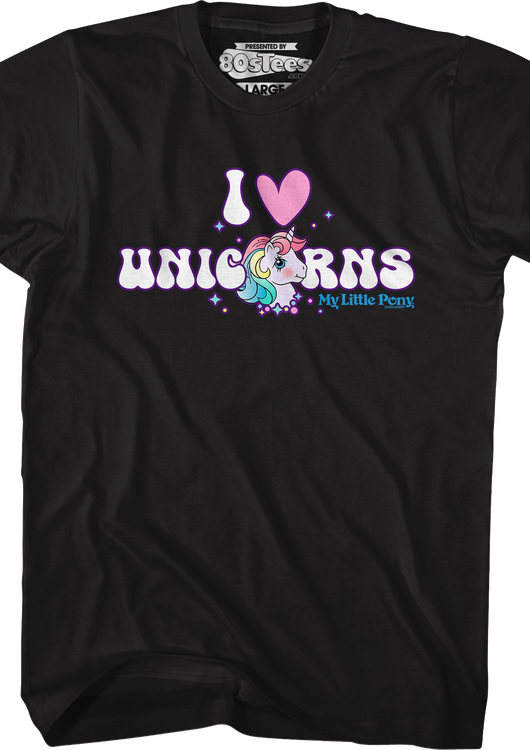 I Love Unicorns My Little Pony T-Shirt - main product image