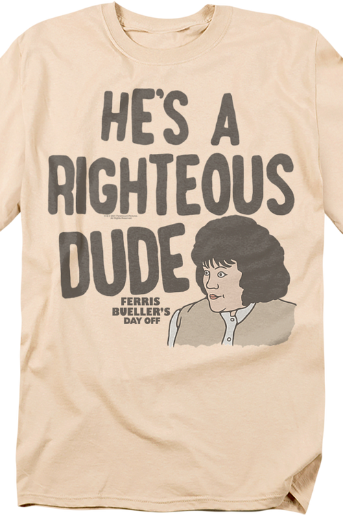 He's A Righteous Dude Sketch Ferris Bueller's Day Off T-Shirt - main product image