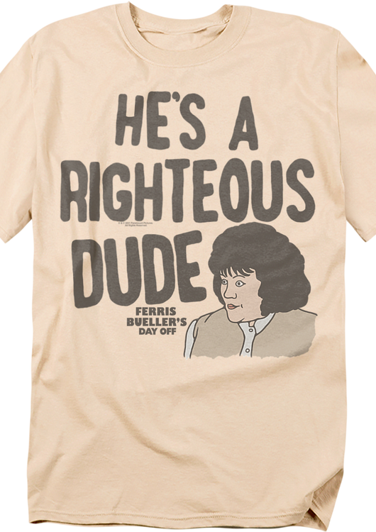 He's A Righteous Dude Sketch Ferris Bueller's Day Off T-Shirt - main product image