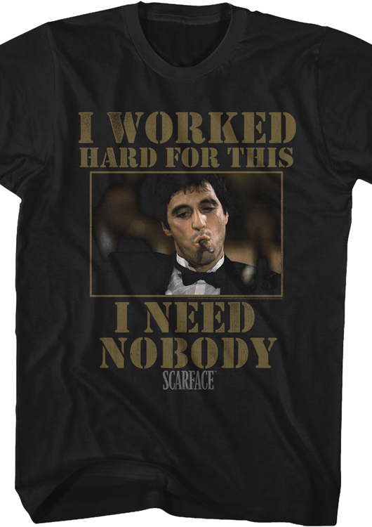 I Need Nobody Scarface T-Shirt - main product image