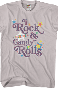 I Rock and Candy Rolls Smarties T-Shirt