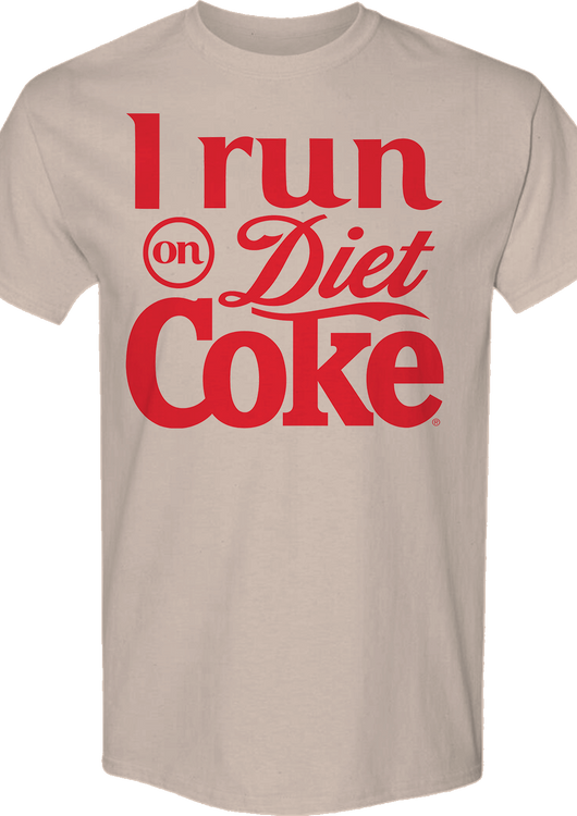 I Run On Diet Coke T-Shirt - main product image
