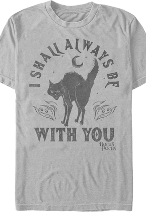I Shall Always Be With You Hocus Pocus T-Shirt