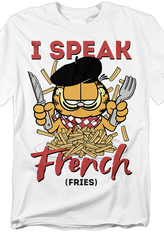 I Speak French Fries Garfield T-Shirt - main product image