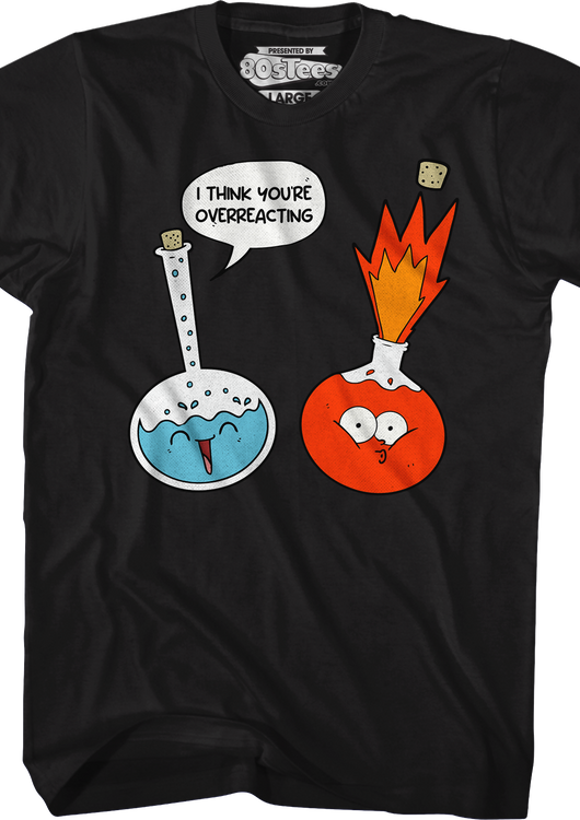 I Think You're Overreacting T-Shirt - main product image