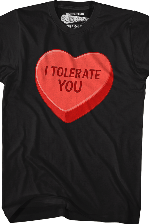 I Tolerate You T-Shirt - main product image