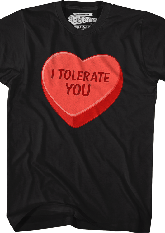 I Tolerate You T-Shirt - main product image