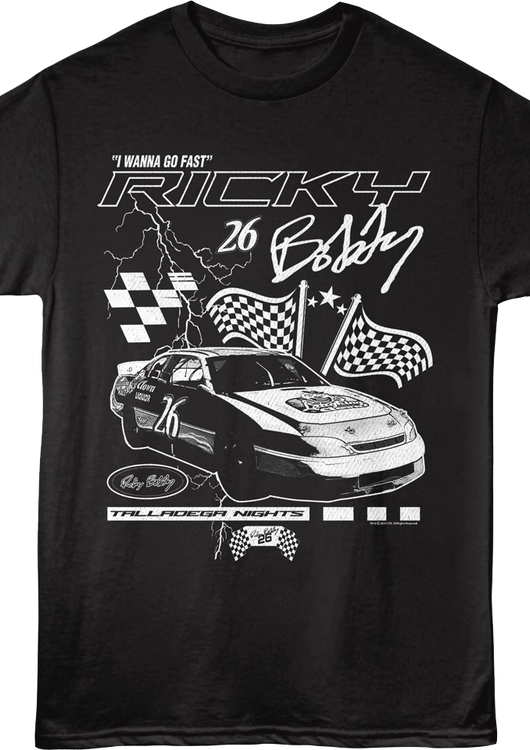 I Wanna Go Fast Talladega Nights T-Shirt - main product image