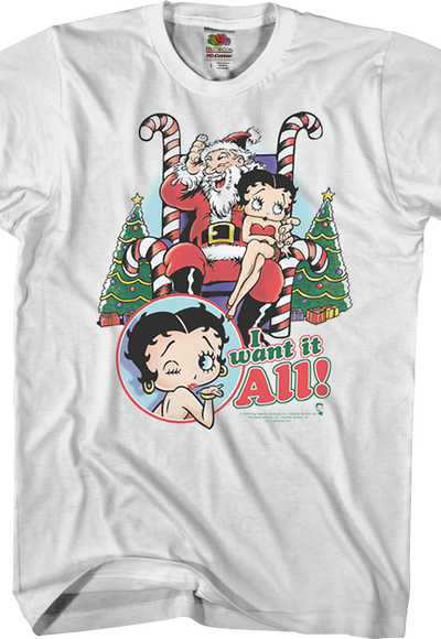 I Want It All Betty Boop T-Shirt