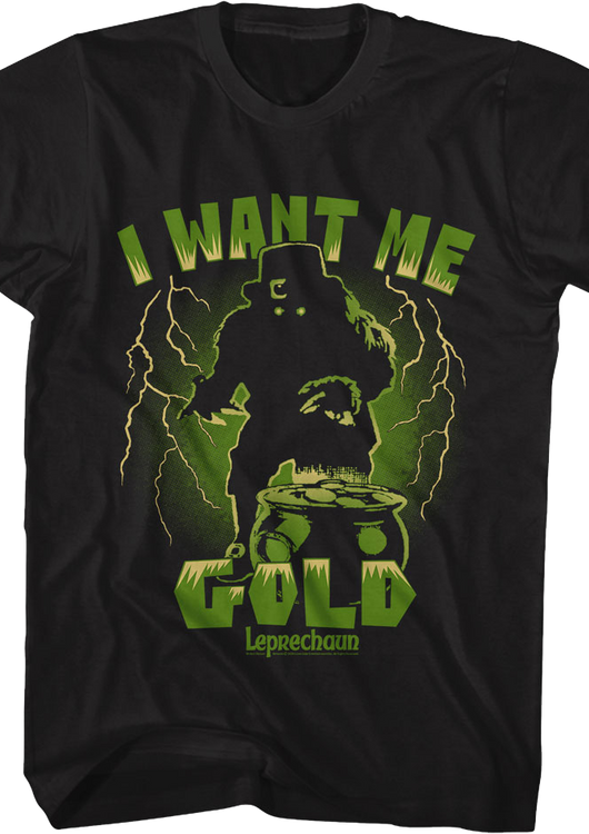 I Want Me Gold Leprechaun T-Shirt - main product image