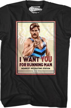 I Want You Running Man T-Shirt