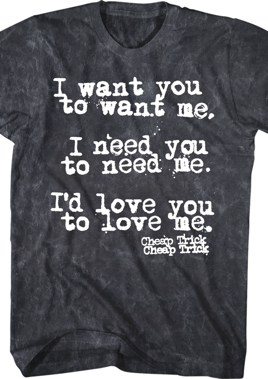 I Want You To Want Me Cheap Trick Mineral Wash T-Shirt - main product image