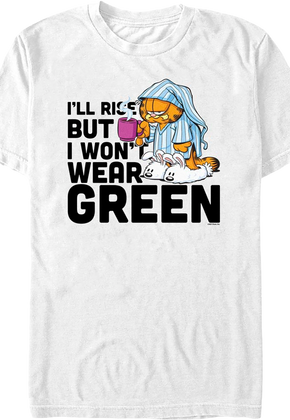 I Won't Wear Green Garfield T-Shirt