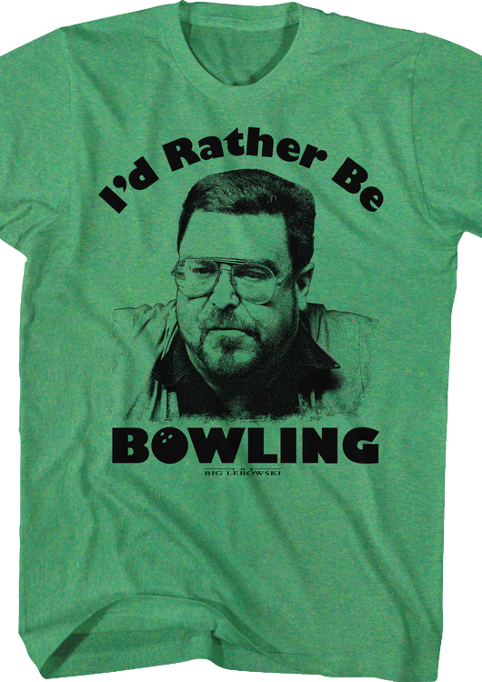 I'd Rather Be Bowling Big Lebowski T-Shirt - main product image