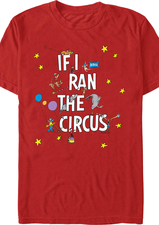 If I Ran the Circus Dr. Seuss T-Shirt - main product image
