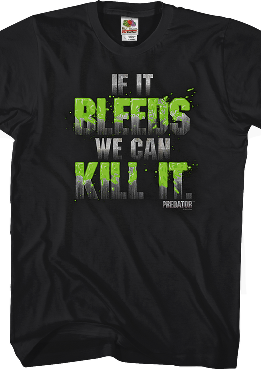 If It Bleeds We Can Kill It Shirt - main product image