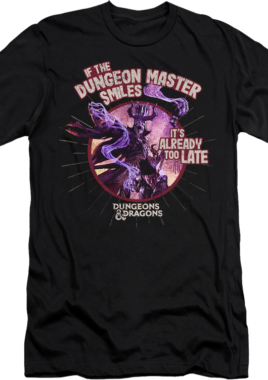 If The Dungeon Master Smiles Dungeons & Dragons T-Shirt - main product image