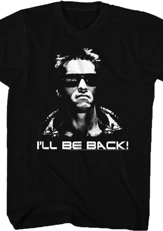 I'll Be Back Terminator T-Shirt - main product image