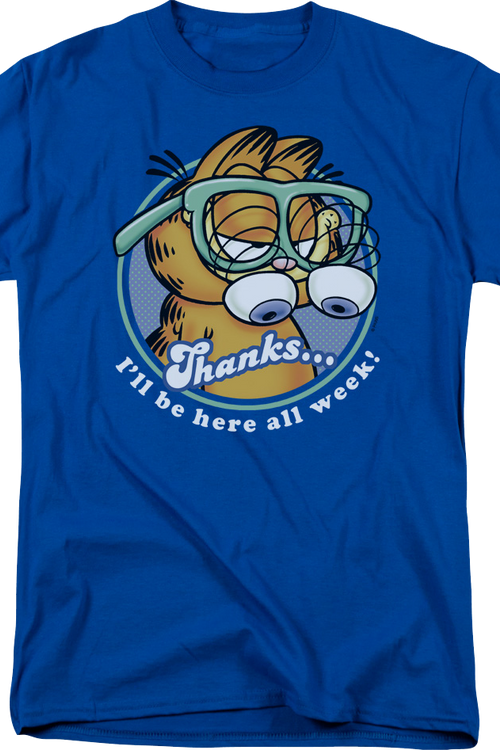 I'll Be Here All Week Garfield T-Shirtmain product image