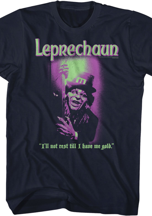 I'll Not Rest Till I Have Me Gold Leprechaun T-Shirt - main product image