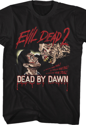 I'll Swallow Your Soul Evil Dead T-Shirt