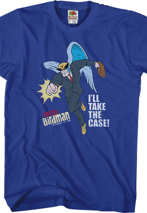 I'll Take The Case Harvey Birdman T-Shirt