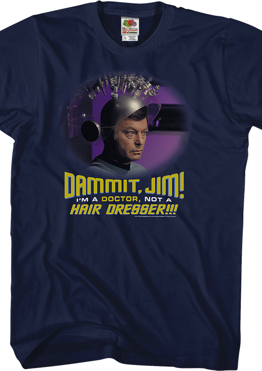 I'm A Doctor Not A Hair Dresser Star Trek T-Shirt - main product image
