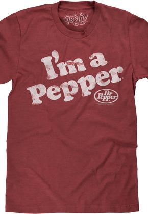 I'm A Pepper Dr. Pepper T-Shirt