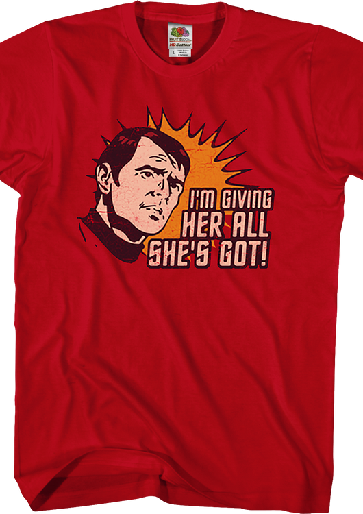 I'm Giving Her All She's Got Star Trek T-Shirt - main product image