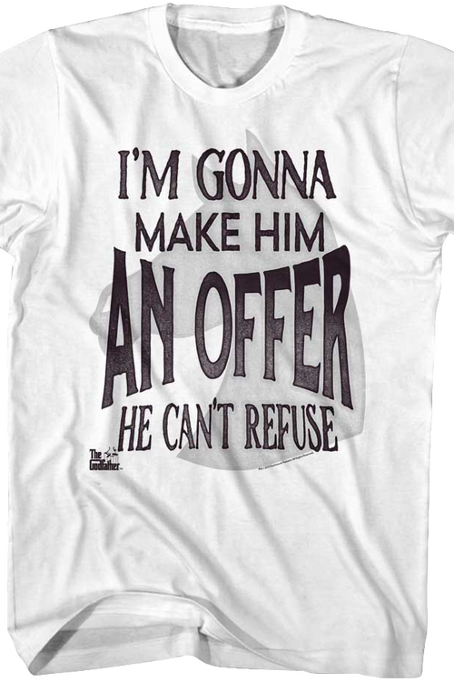 I'm Gonna Make Him An Offer He Can't Refuse Godfather T-Shirt - main product image