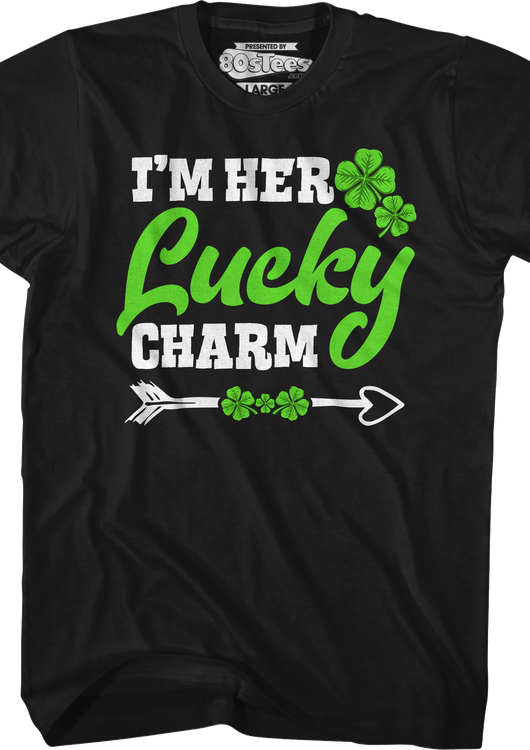 I'm Her Lucky Charm T-Shirt - main product image