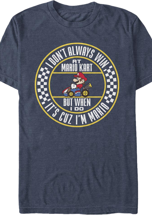 I'm Mario In Mario Kart T-Shirt - main product image
