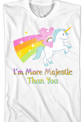 I'm More Majestic Than You Care Bears T-Shirt