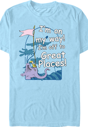 I'm Off to Great Places Dr. Seuss T-Shirt