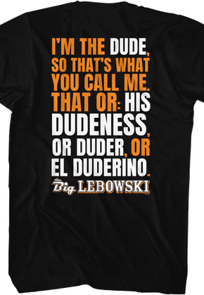 I'm The Dude Big Lebowski T-Shirt