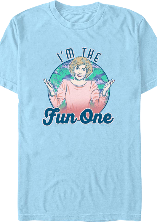 I'm The Fun One Golden Girls T-Shirt - main product image