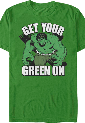 Incredible Hulk Get Your Green On Marvel Comics T-Shirt