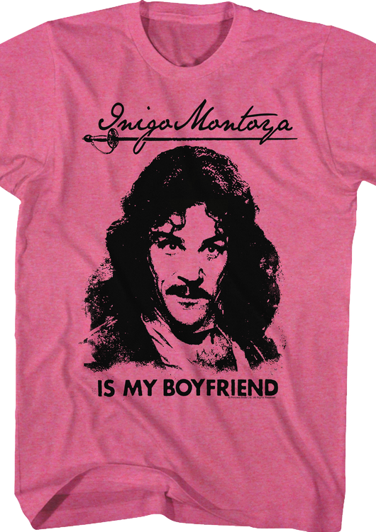 Inigo Montoya Is My Boyfriend Princess Bride T-Shirt - main product image
