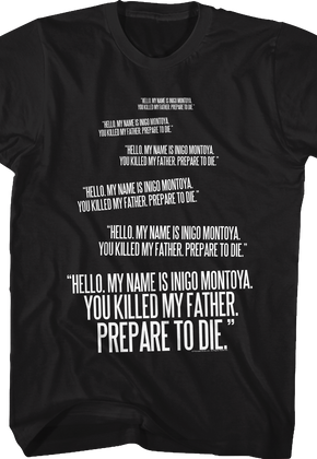 Inigo Montoya Repeated You Killed My Father Quote Princess Bride T-Shirt