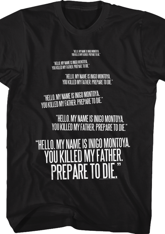 Inigo Montoya Repeated You Killed My Father Quote Princess Bride T-Shirt - main product image