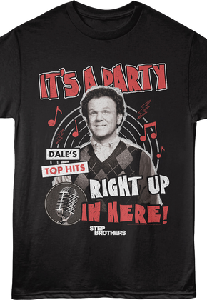 It's A Party Right Up In Here Step Brothers T-Shirt