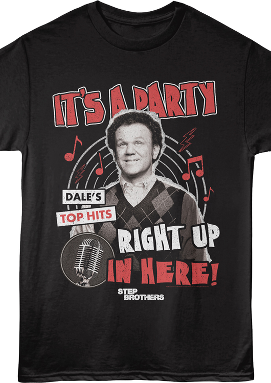 It's A Party Right Up In Here Step Brothers T-Shirt - main product image
