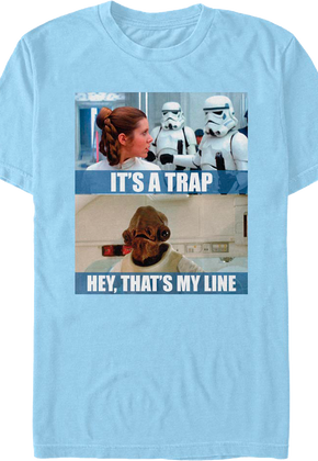 It's A Trap Admiral Ackbar's Line Star Wars T-Shirt